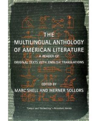 The Multilingual Anthology of American Literature 