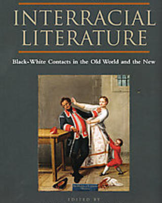 An Anthology of Interracial Literature